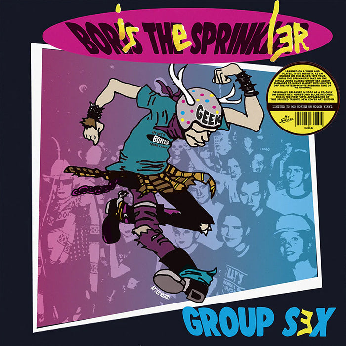 Boris The Sprinkler - Group Sex (LP)