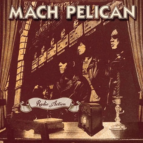 Mach Pelican - Radio Action (LP)