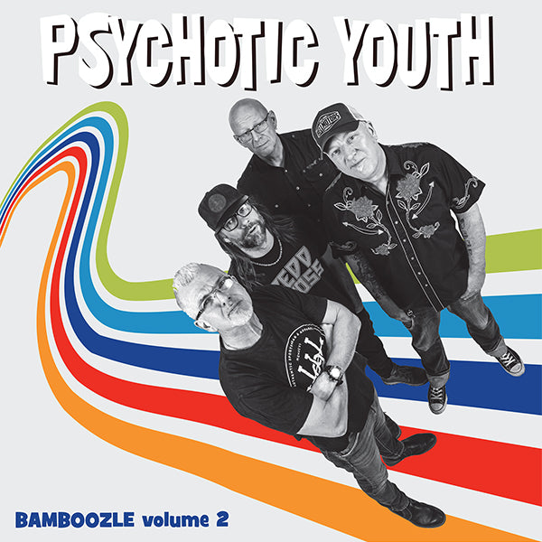 Psychotic Youth - Bamboozle Vol. 2 (LP)