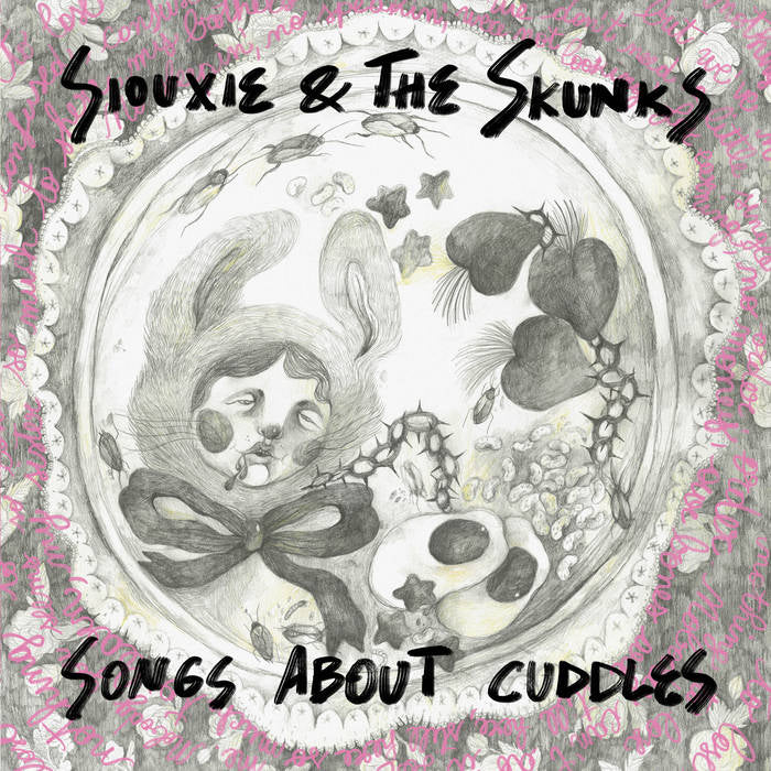 Siouxie & The Skunks - Songs About Cuddles (LP)